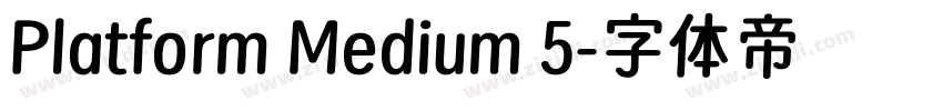 Platform Medium 5字体转换